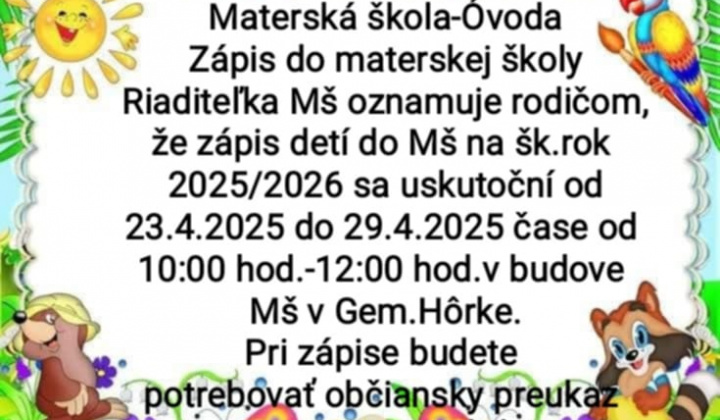 1. fotografia fotogalérie Úradná tabuľa / Zápis detí do materskej školy na školský rok 202