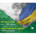 Adománygyűjtés és segítség Ukrajnának